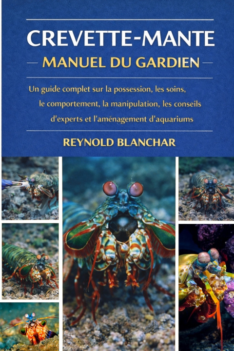 Libro CREVETTE-MANTE REYNOLD BLANCHAR