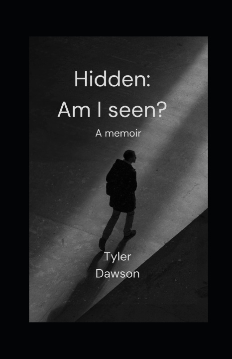 Kniha Hidden Tyler Dawson