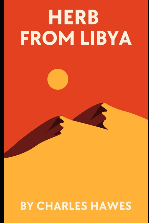Kniha Herb From Libya Charles A Hawes
