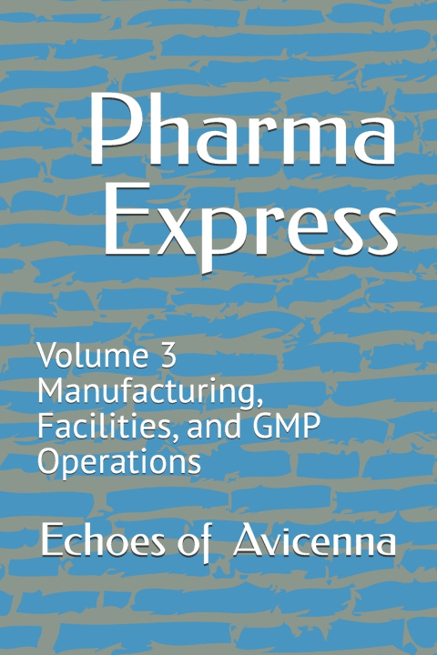 Kniha Pharma Express Echoes of Avicenna