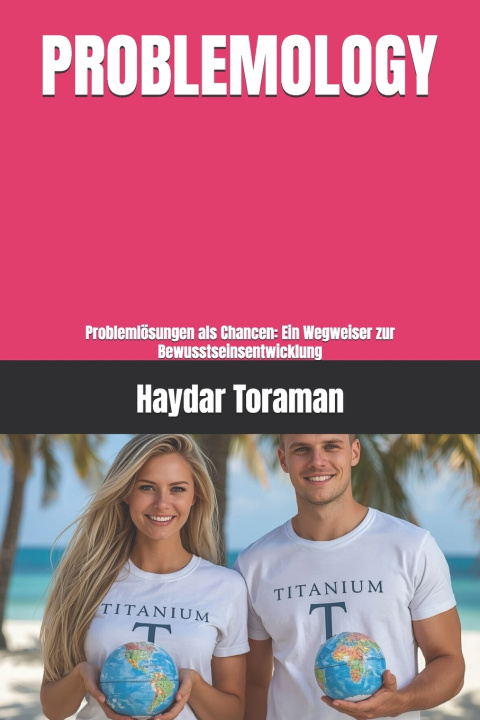 Kniha PROBLEMOLOGY Haydar Toraman