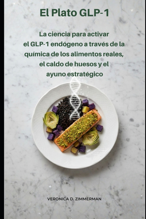 Kniha El Plato GLP-1 Veronica D Zimmerman