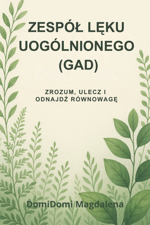 Kniha Zaburzenie lęku uogólnionego (GAD) DomiDomi Magdalena