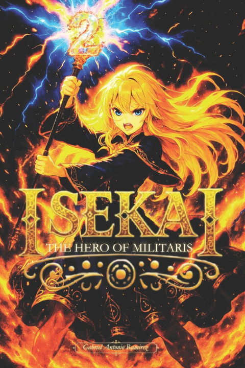 Kniha Isekai Gabriel Antonio Ramirez