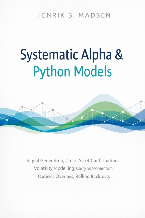 Kniha Systematic Alpha & Python Models Hayden Van Der Post