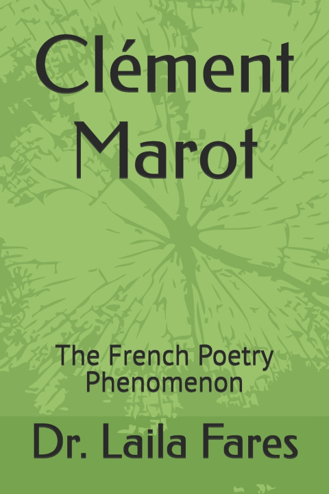 Kniha Clément Marot Dr. Laila Fares