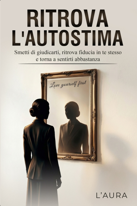 Kniha RITROVA L'AUTOSTIMA L' AURA