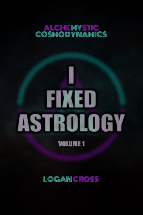 Kniha I Fixed Astrology Logan Cross