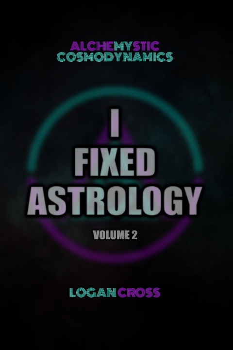 Kniha I Fixed Astrology Logan Cross