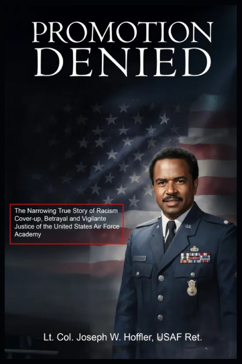 Kniha Promotion Lt Col Joseph W. Hoffler USAF-Ret.