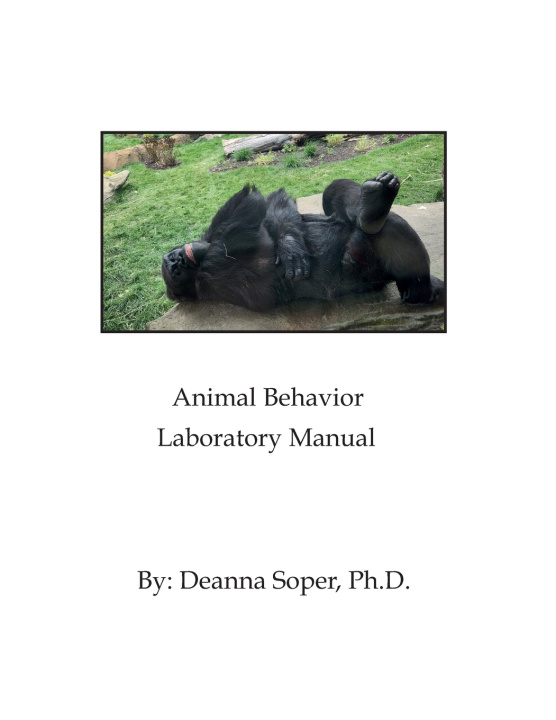 Kniha Animal Behavior Laboratory Manual Deanna Soper