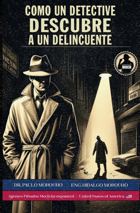 Knjiga Los Secretos del Detective - Libro 5 Hidalgo Morocho