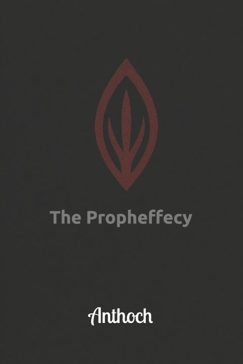 Kniha The Propheffecy Anthoch