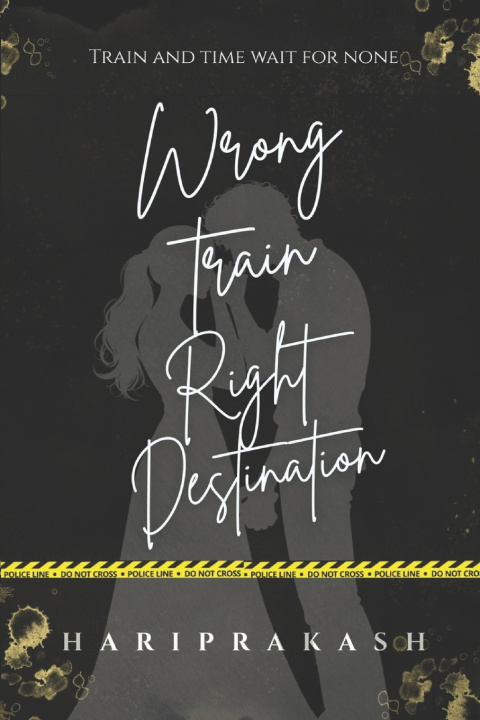 Kniha Wrong Train Right Destination Hari Prakash