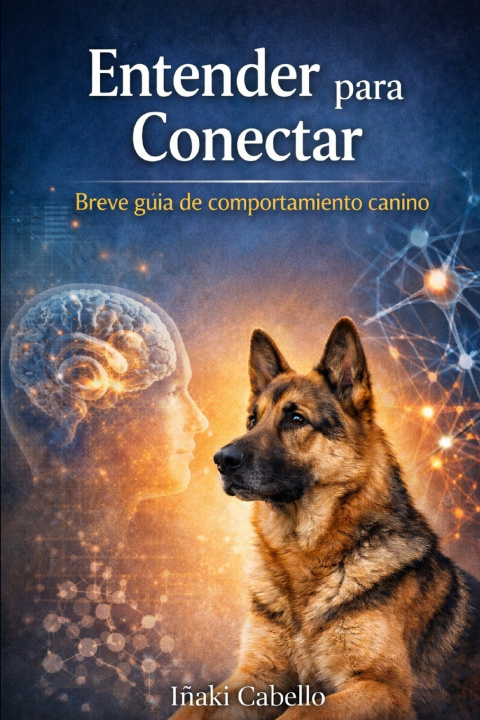 Kniha ENTENDER PARA CONECTAR IÑAKI CABELLO