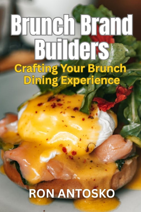 Kniha Brunch Brand Builders Ron Antosko