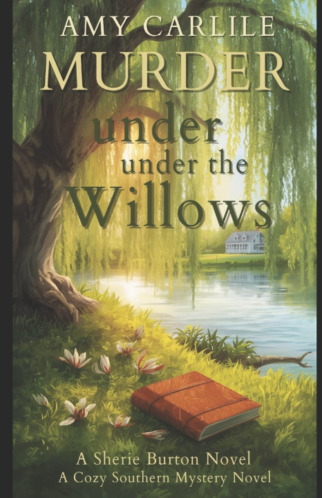 Kniha Murder Under the Willows Amy Carlile
