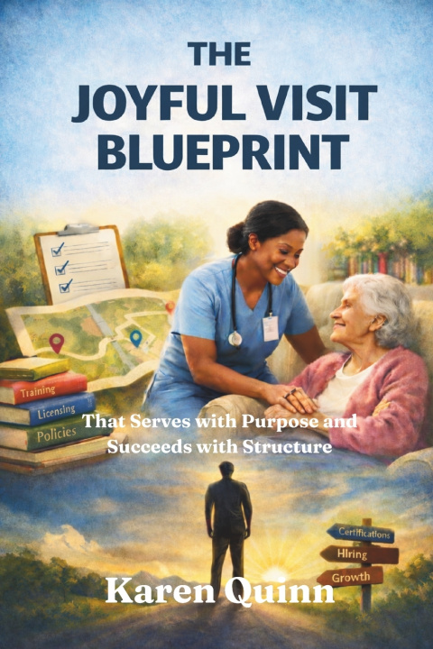 Kniha A JOYFUL VISIT BLUEPRINT Karen Quinn