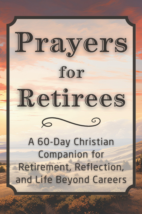 Kniha Prayers for Retirees CandleBlossom Press