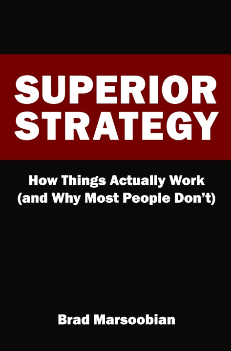 Kniha Superior Strategy Brad Marsoobian