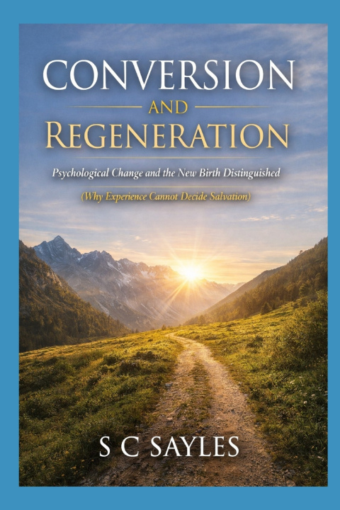 Kniha Conversion and Regeneration S C SAYLES