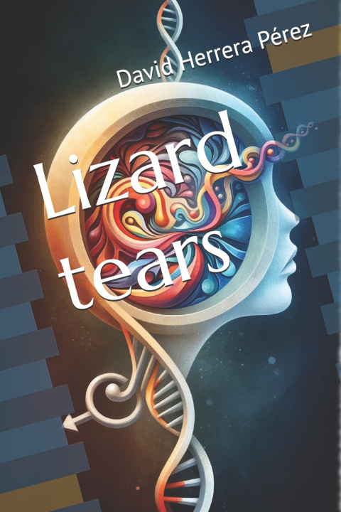 Kniha Lizard tears David Herrera Pérez