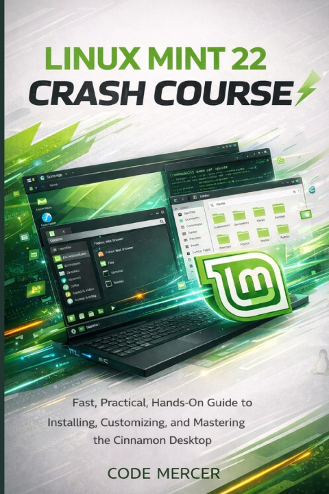 Knjiga LINUX MINT 22 CRASH COURSE CODE MERCER