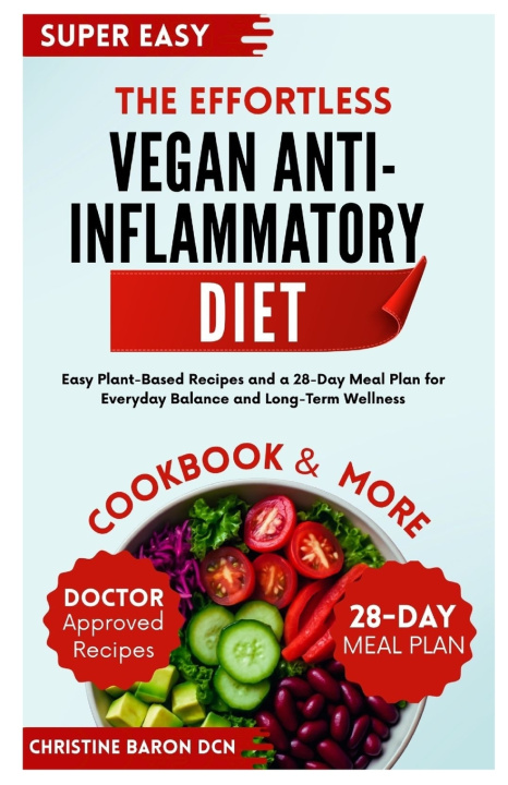 Βιβλίο The Effortless Vegan Anti-Inflammatory Diet CHRISTINE BARON DCN