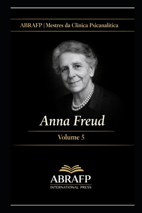 Kniha Anna Freud Ariana Morgado Ribeiro Leão