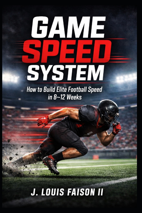 Kniha Game Speed System J. Louis Faison II