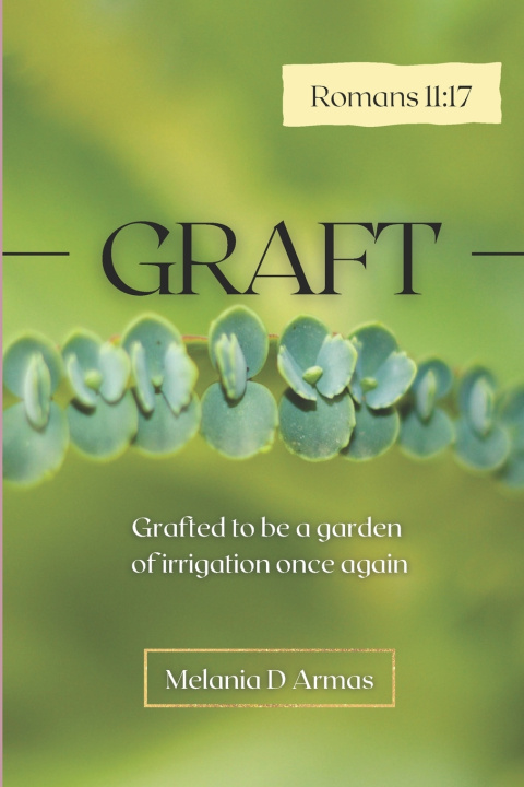 Kniha Graft Melania D Armas