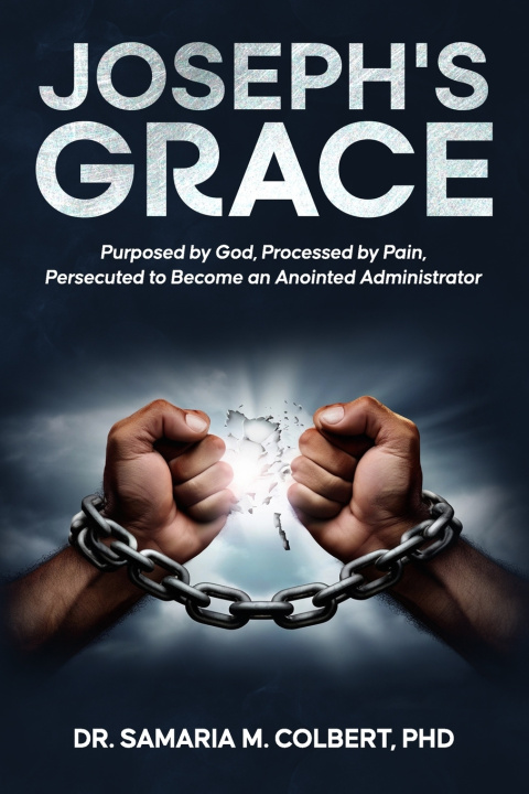 Kniha JOSEPH'S GRACE Dr. Samaria Maria Colbert PhD