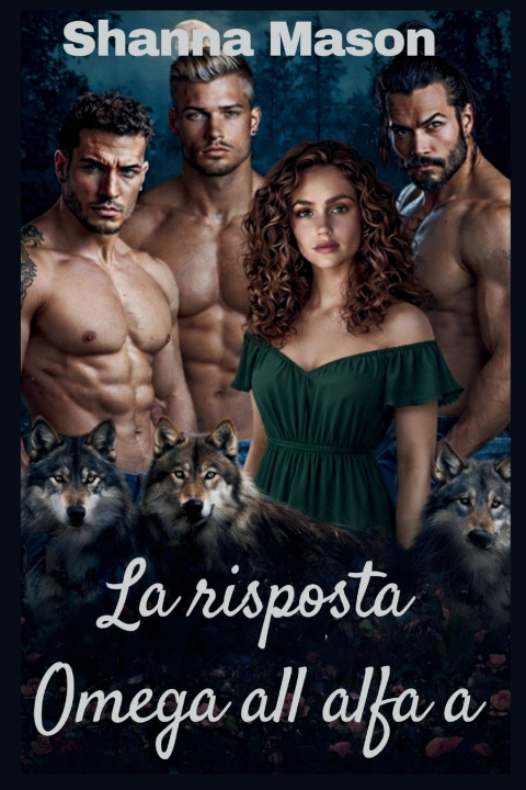 Buch La risposta Omega all alfa a Shanna Mason