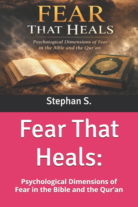 Kniha Fear That Heals Stephanus Setiyana
