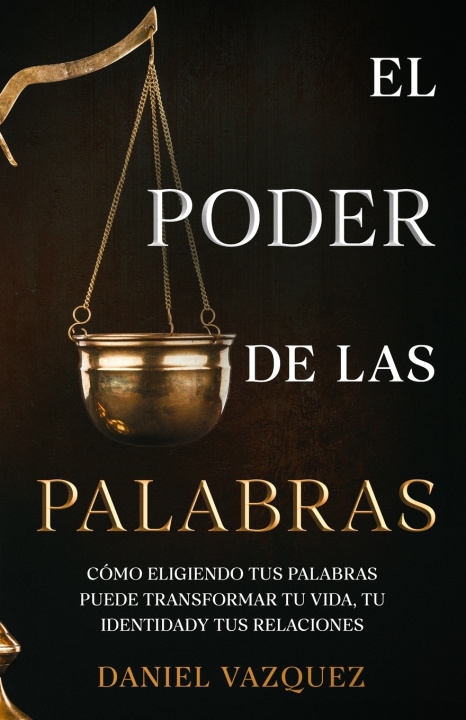 Knjiga El Poder de las Palabras Daniel Vazquez