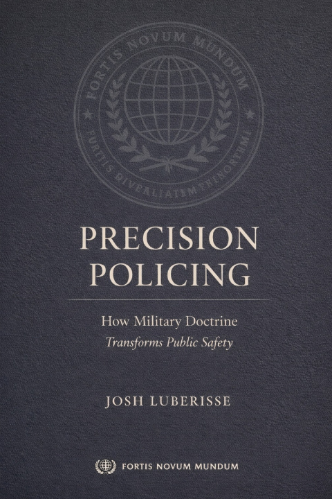 Kniha Precision Policing Josh Luberisse