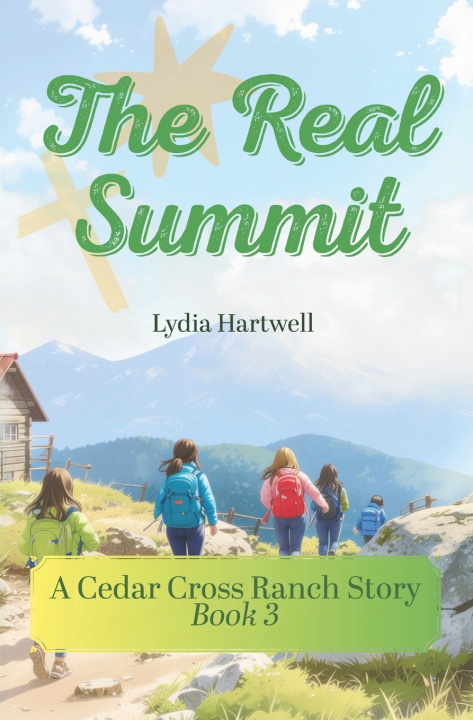 Kniha The Real Summit Lydia Hartwell