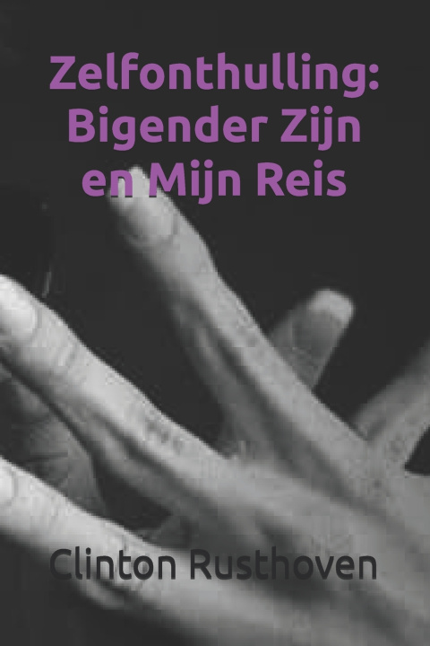 Book Zelfonthulling Clinton Rusthoven
