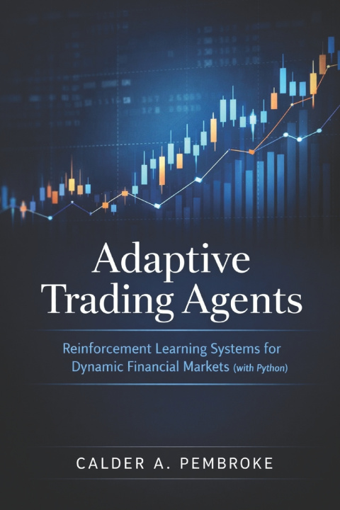 Kniha Adaptive Trading Agents James Preston