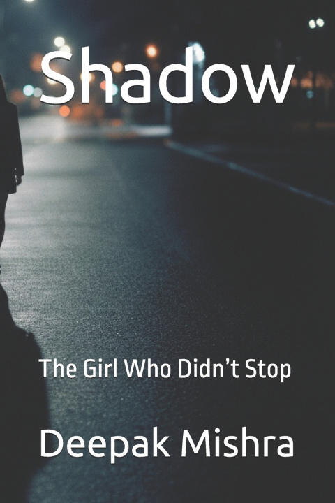 Kniha Shadow Deepak Mishra
