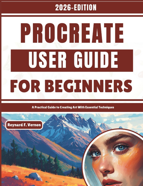 Kniha Procreate User Guide For Beginners Reynard F. Vernon