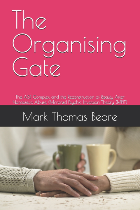 Kniha The Organising Gate Mark Thomas Beare