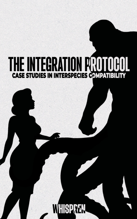 Kniha The Integration Protocol . Whispren