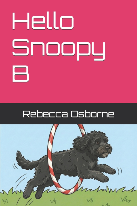 Kniha Hello Snoopy B Rebecca Osborne