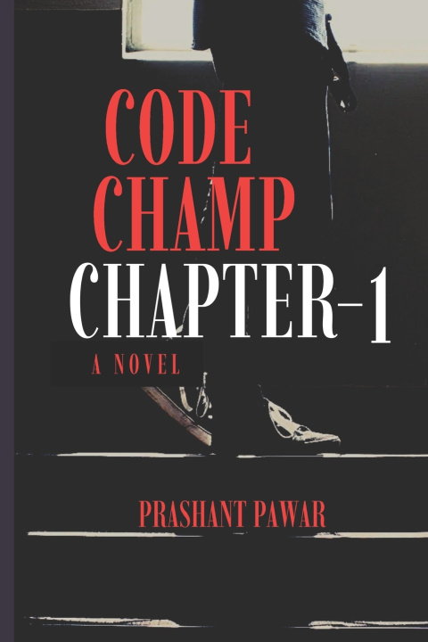 Kniha Code Champ (Chapter - 1) Prashant Pawar