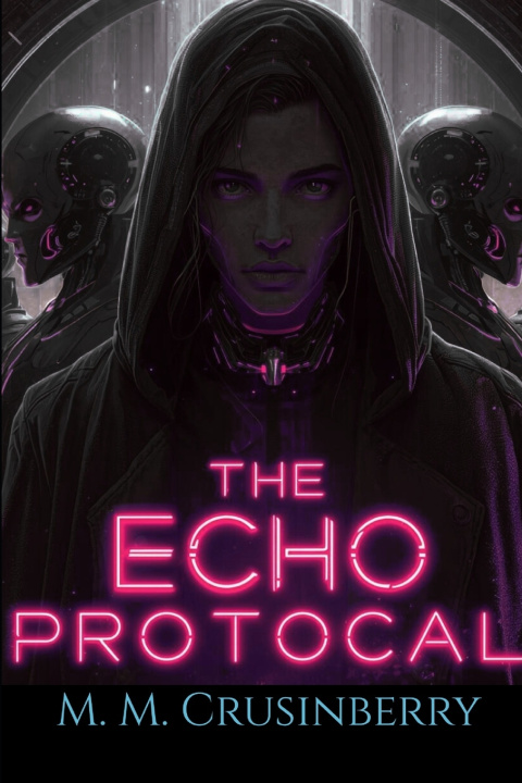 Kniha The Echo Protocol M. M. Crusinberry