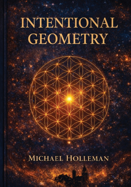 Kniha Intentional Geometry Michael Holleman