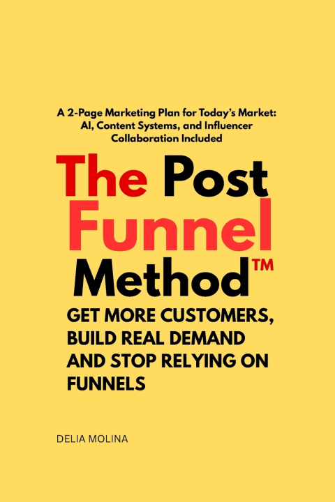 Kniha The post funnel method Delia Molina