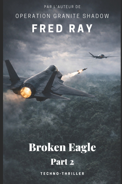 Kniha Broken Eagle Fred Ray