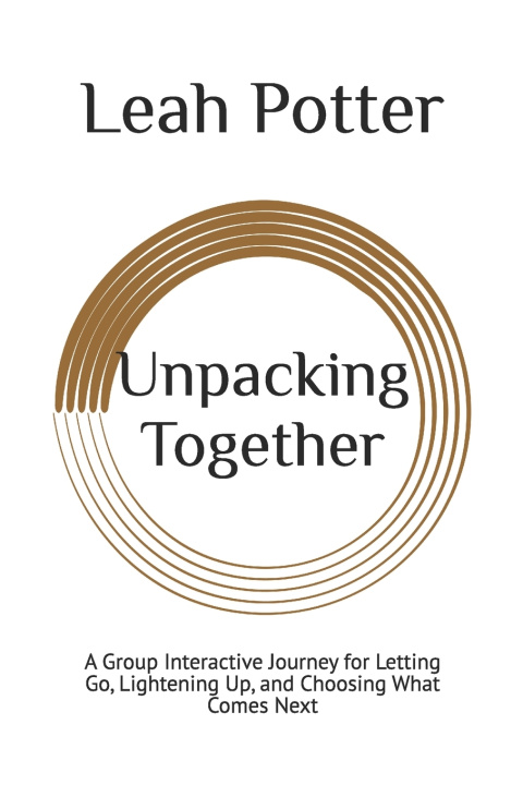 Kniha Unpacking Together Leah Potter
